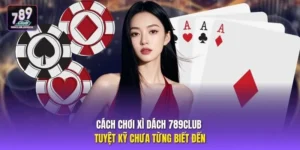 Cách chơi Xì Dách